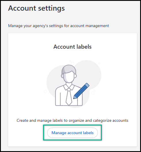 Organizing using Account Labels - Zywave Account Management